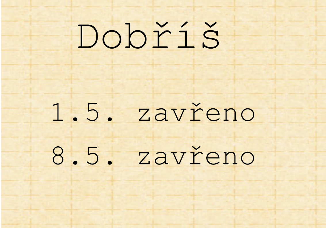 otevírací doba květen