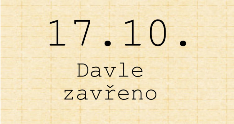17.10. zavřeno