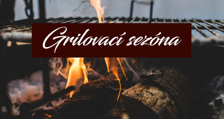 Grilovací sezóna 2018